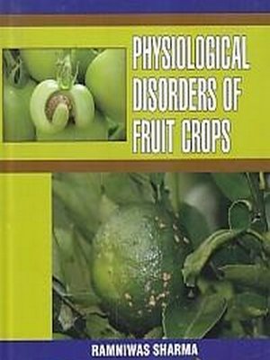 cover image of Physiological Disorders of Fruit Crops